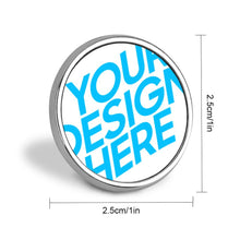 Cargar imagen en el visor de la galería, Insignia Redonda de Adorno Broche de Decoración de Aleación de Aluminio para Mujer Hombre SS1404004 Personalizada Impresion Completa de Una Imagen con Foto Logo Patrón Texto