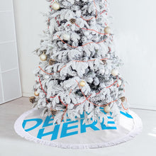Cargar imagen en el visor de la galería, Falda para Árbol de Navidad (Cordón de Borlas) con Diseño Personalizado con Tus Patrones o Fotos
