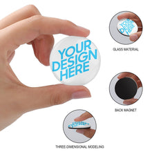 Cargar imagen en el visor de la galería, Imán de Cristal para Nevera (4 cm) con Diseño Personalizado Personalizada de Tus Textos o Fotos
